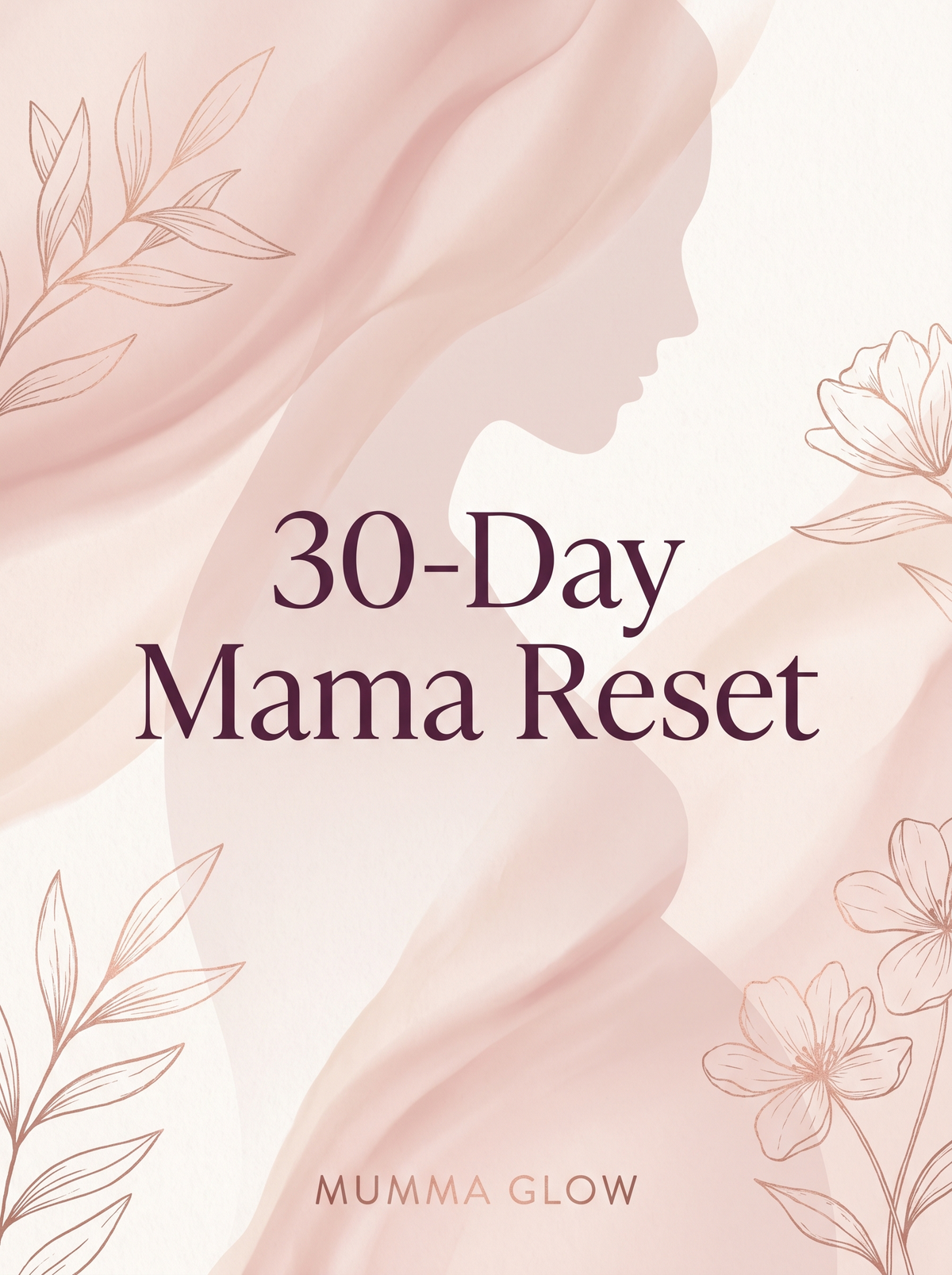 30-Day Mama Reset